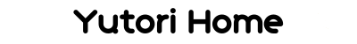 Yutori home
